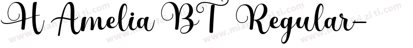 H Amelia BT Regular字体转换